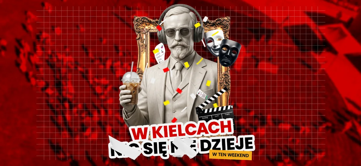 Święto Kielc 2026 - Program Wydarzeń na Weekend