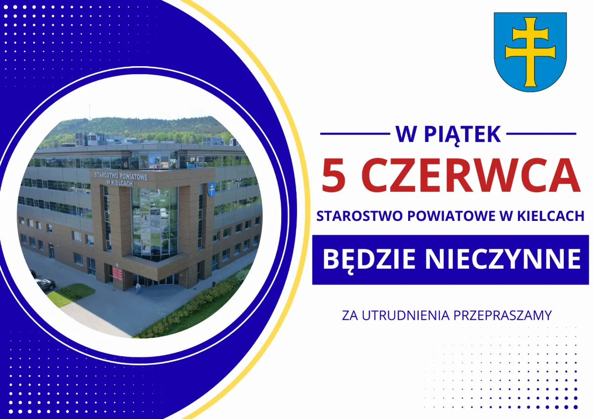 Starostwo Powiatowe w Kielcach nieczynne 5 czerwca